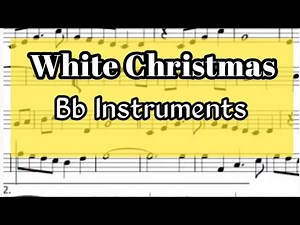 WHITE CHRISTMAS Bb Instruments Sheet Music Backing Track Play Along Partitura