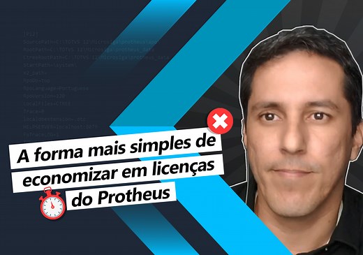 Inactive Timeout - A forma mais simples de economizar em licenças do Protheus - User Function