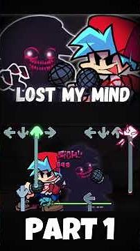 FNF - Lost my mind [PART 1] (Corruption Mod) (FNF MOD) #shorts