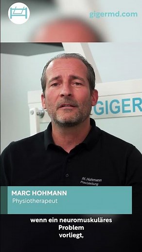 GIGER® MD® Therapie: Physiotherapeut erklärt