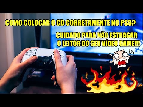 COMO COLOCAR O CD CORRETAMENTE NO PS5