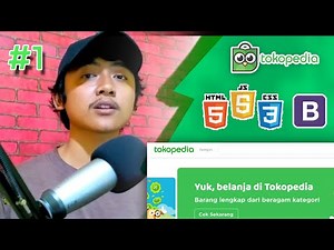 Homepage Tokopedia Cloning (HTML, CSS, JS & Bootstrap) - Part 1
