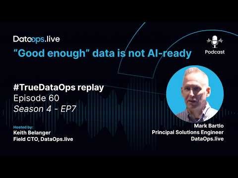 #TrueDataOps Podcast - Mark Bartlo EP.60 (S4.Ep7) "Got Skills?"