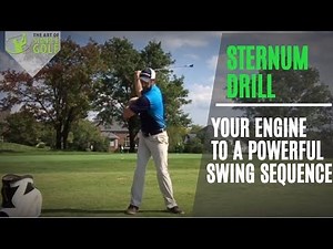 Golf Swing Engine: Golf Swing Sequence For Power And Consistency With The Thumb On Sternum Drill