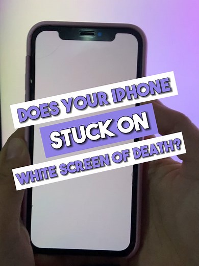 Fix iPhone Stuck on White Screen of Death Easily