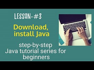 Java tutorial for beginners - Download and install Java