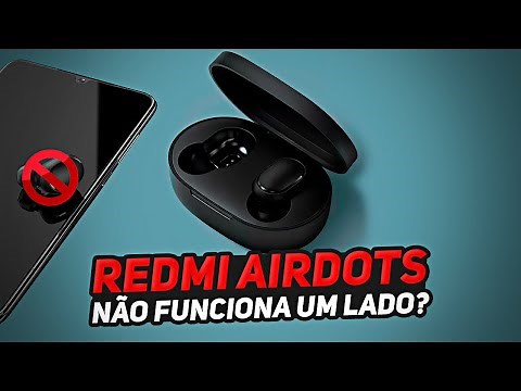 Fone Redmi Airdots só funciona de um lado? APRENDA RESOLVER!