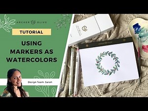How To Use Water-Based Markers As Watercolors