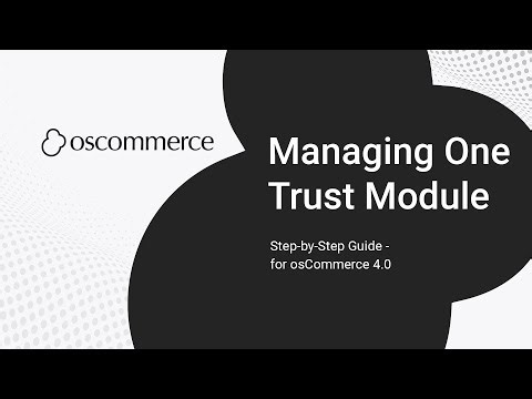 One Trust Module in osCommerce – Setup & Consent Management Guide