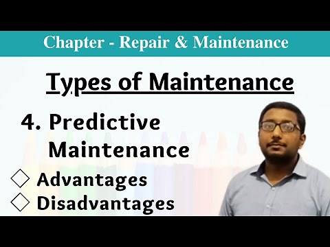 Types of maintenance || Predictive Maintenance || Lecture notes