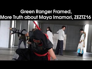 The Search for Maya Imamori, Green Ranger Framed, ZEZTZ 16 Review