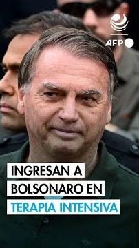 Former Brazilian president Bolsonaro in intensive care with bronchopneumonia