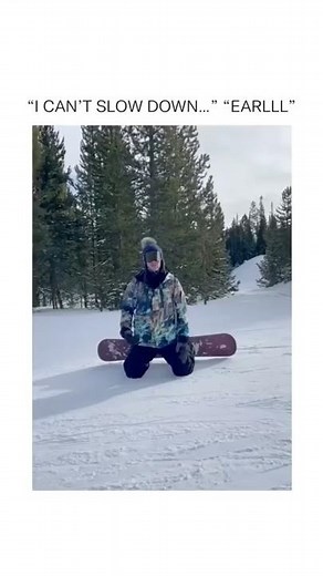 I CAN'T SLOW DOWN EARL