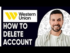 How To Delete Western Union Account