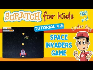 Scratch Tutorial # 21 | Space Invader Game | Coding for Kids(Hindi/Urdu) #scratch #kids #urdu #hindi