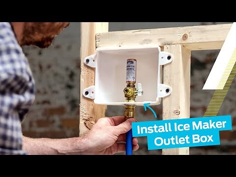 How to Install SharkBite Ice Maker Outlet Boxes