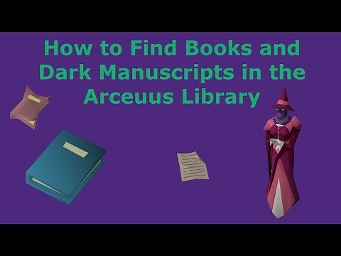 [Quick Guide] How to Find Books and Dark Manuscripts in the Arceuus Library