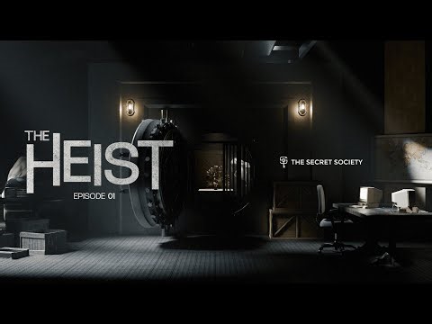 The Secret Society Heist - Pilot