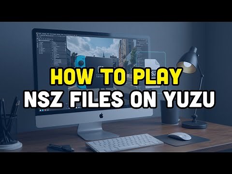 How to play NSZ files on Yuzu?