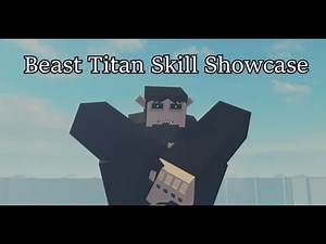 Beast Titan SKILL SHOWCASE | AoT:Insertplayground |