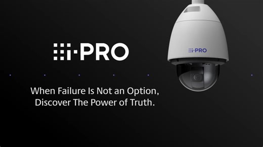 i-PRO | When Failure is Not an Option, Discover the Power of Truth | Jenne, Inc