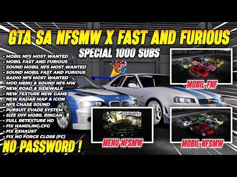 RILIS‼️GTA SA ANDROID NFS MOST WANTED X FAST AND FURIOUS | SPECIAL 1000 SUBS
