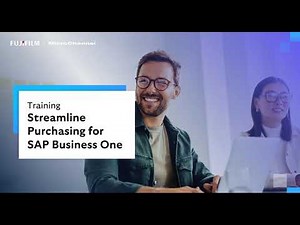 Training - Streamline your Purchasing Workflow in SAP Business One