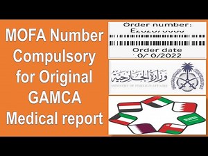 MOFA number compulsory for GAMCA Medical & Original Report II MOFA Number in Saudi II Gi Tube