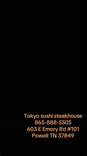 Hi Powell !! 📣We're OPEN !! ✨ Gather with family and friends at🎉 [TOKYO] 🎉for a warm and welcoming Japanese feast. Whether it’s hearty hot HIBACHI🔥, or delicious sushi🍣🥢, our generous dishes are sure to satisfy all tastes. With a cozy ambiance and friendly service😉, it’s the perfect place to celebrate special moments together. 📍 603 E Emory Rd #101, Powell, TN 37849 ☎️ 865-888-5505 ⏰ Sunday-Thursday 11:30am-9:30pm Friday-Saturday 11:30am-10:30pm #Tokyopowell #Softopening #Sushi #Hibachi 