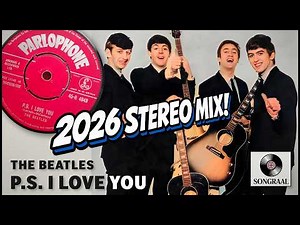 The Beatles | P.S. I Love You | 2026 Stereo Mix