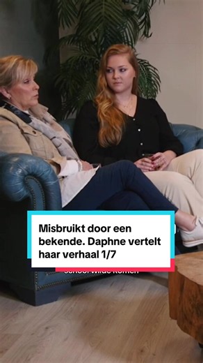 Misbruikt door een bekende: Daphne vertelt haar verhaal (Deel 1)