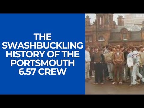 The Swashbuckling History Of The Portsmouth 6.57 Crew