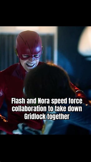 Flash and Nora speed force collaboration to take down Gridlock together.#foryou #theflash #shorts
