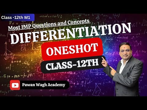 The One-Shot Differentiation Masterclass (Class 12 Maths)