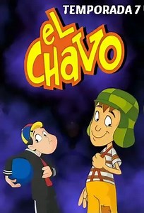 El Chavo: The Animated Series Season 7