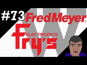 LOGO HISTORY W #73 - Fred Meyer & Fry's Electronics