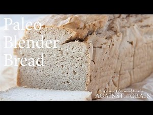 Best Paleo Bread Recipe | Danielle Walker's Against all Grain