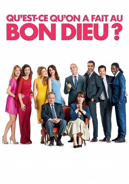 Qu'est-ce qu'on a fait au Bon Dieu ? en streaming