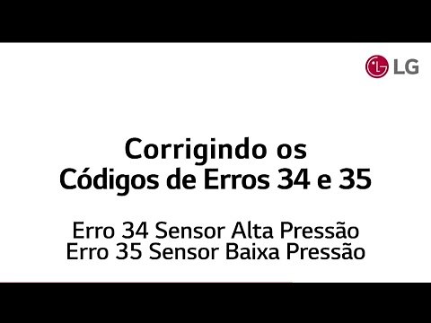 Ar condicionado LG inverter - Erro 34 e 35 como resolver