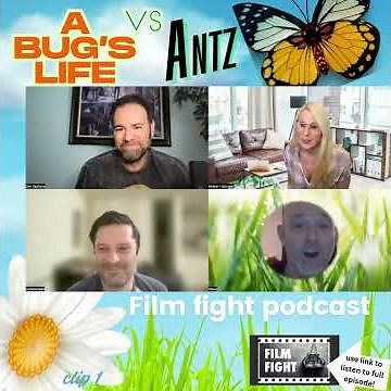The Film Fight Podcast: A Bugs Life vs Antz (clip1)