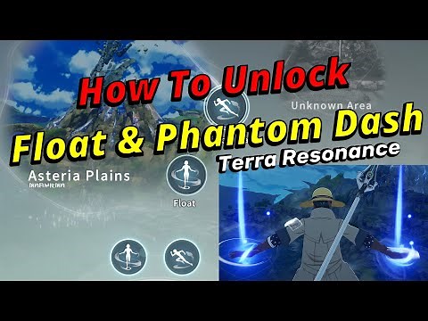 How To Unlock Terra Resonance - Float & Phantom Dash Walkthrough | Blue Protocol: Star Resonance