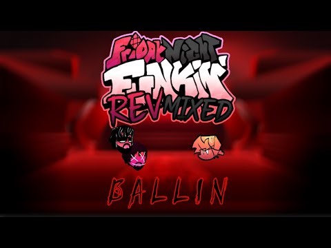 FNF Rev Mixed-Ballin