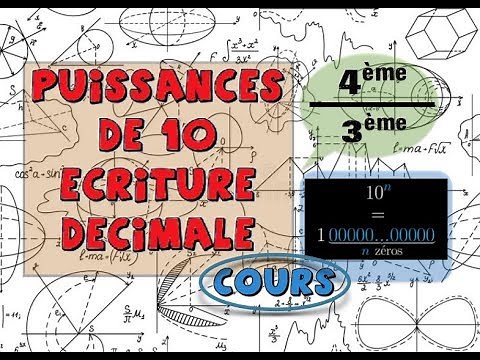 Donner l'écriture décimale d'une puissance de 10.