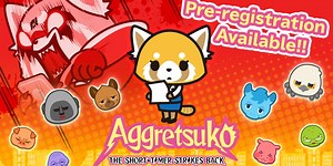 Aggretsuko: The Short Timer Strikes Back, the match-three puzzler based on the popular series, is available now for iOS and Android