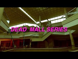 DEAD MALL SERIES : FROM COUNTRY MUSIC TO PALM TREES / CREEPY GLOBAL MALL + BLAND SUNSHINE PARK MALL