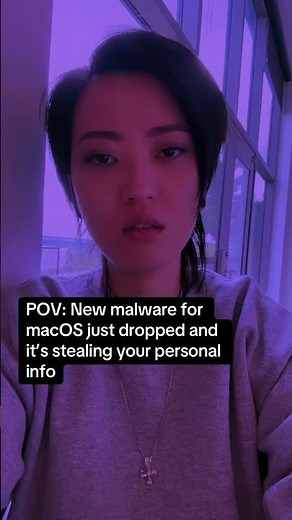 POV: new malware for macOS just dropped and it’s stealing your personal info