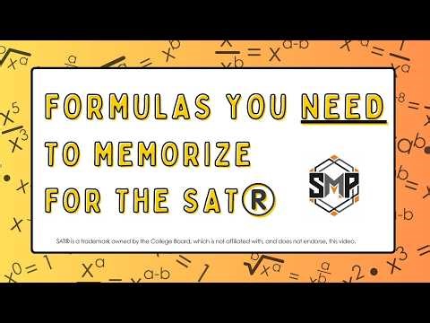 Formulas You NEED to Memorize for the SAT®️