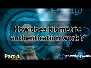 How does Biometric authentication actually work ?