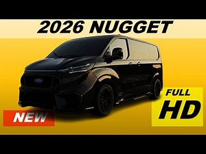 2026 Ford Nugget – The Ultimate Camper Van? 🔥 Full Tour & Review!
