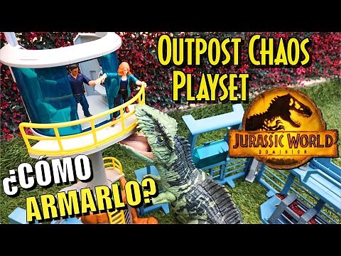 OUTPOST CHAOS PLAYSET de JURASSIC WORLD DOMINION de Mattel ¿CÓMO ARMARLO?